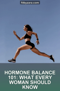 Hormone Balance 101: What Every Woman Should Know