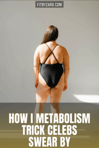 How I Metabolism Trick Celebs Swear By