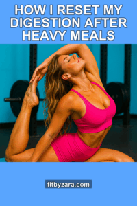 How I Reset My Digestion After Heavy Meals