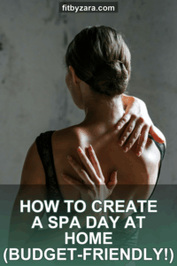 How to Create a Spa Day at Home (Budget-Friendly!)