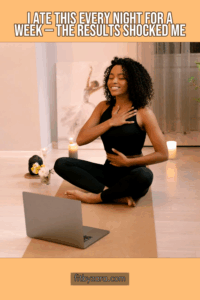 I Ate This Every Night for a Week — The Results Shocked Me