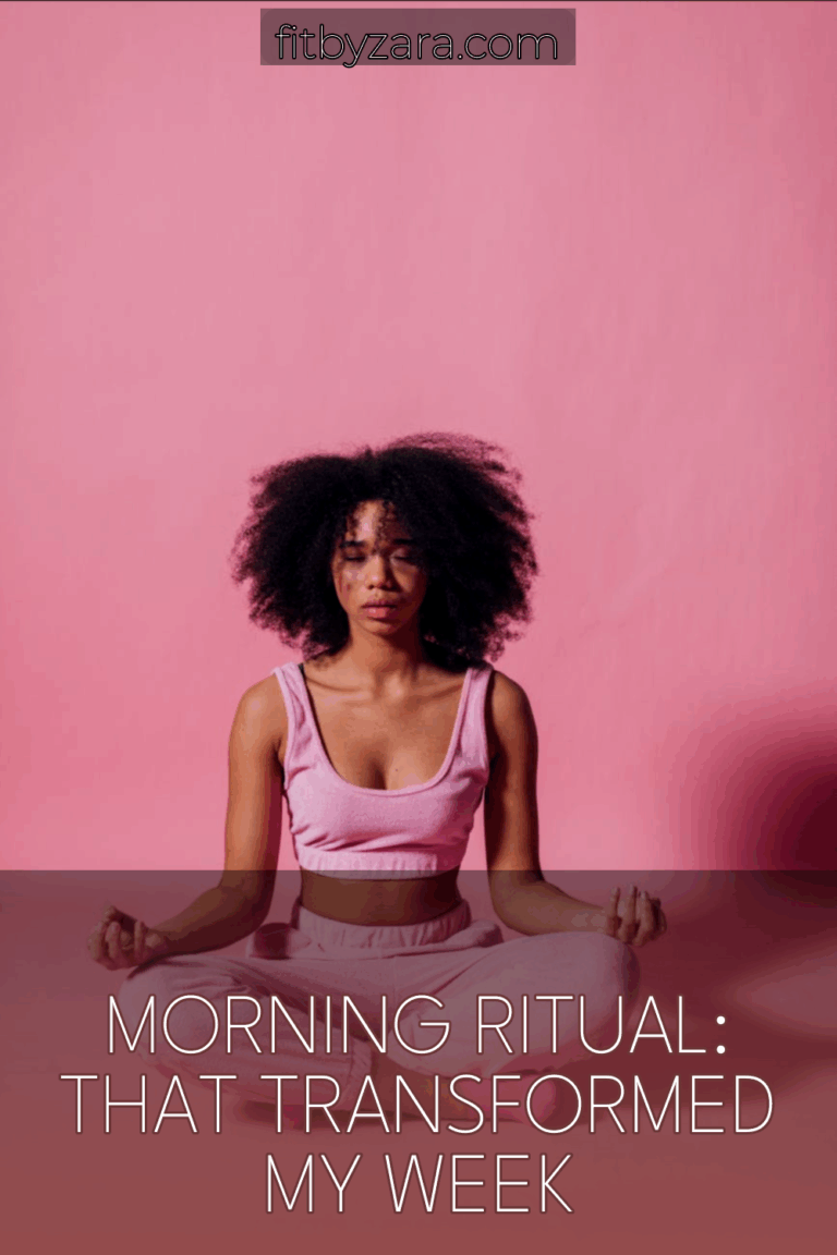 Morning Ritual: That Transformed My Week