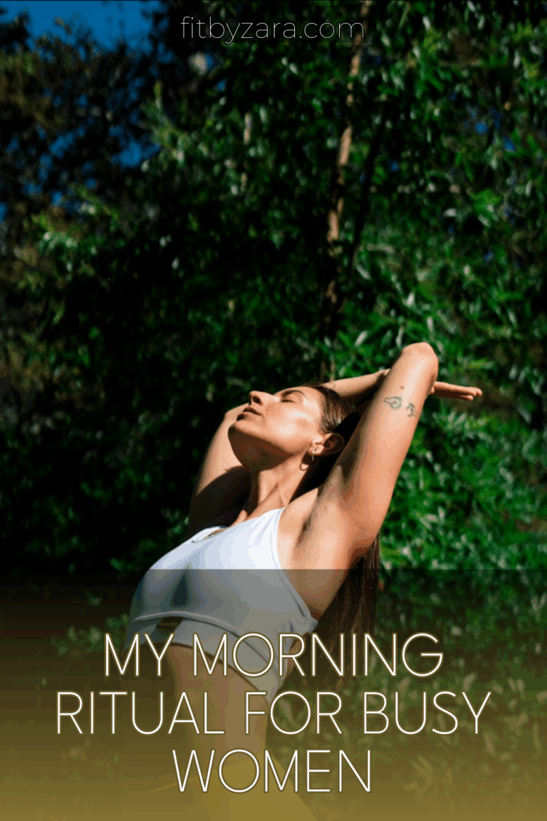 My Morning Ritual For Busy Women