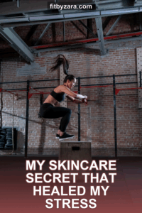 My Skincare Secret That Healed My Stress