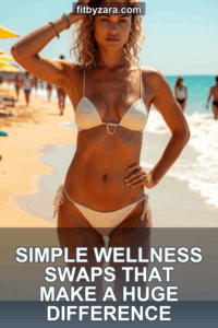 Simple Wellness Swaps That Make a Huge Difference