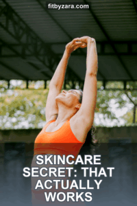 Skincare Secret: That Actually Works