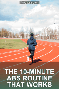 The 10-Minute Abs Routine That Works