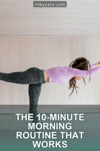 The 10-Minute Morning Routine That Works