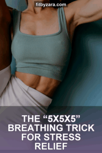 The “5x5x5” Breathing Trick for Stress Relief
