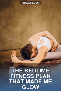 The Bedtime Fitness Plan That Made Me Glow