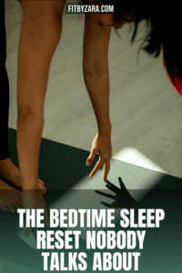 The Bedtime Sleep Reset Nobody Talks About