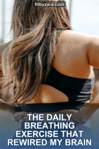 The Daily Breathing Exercise That Rewired My Brain