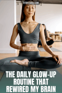The Daily Glow-Up Routine That Rewired My Brain