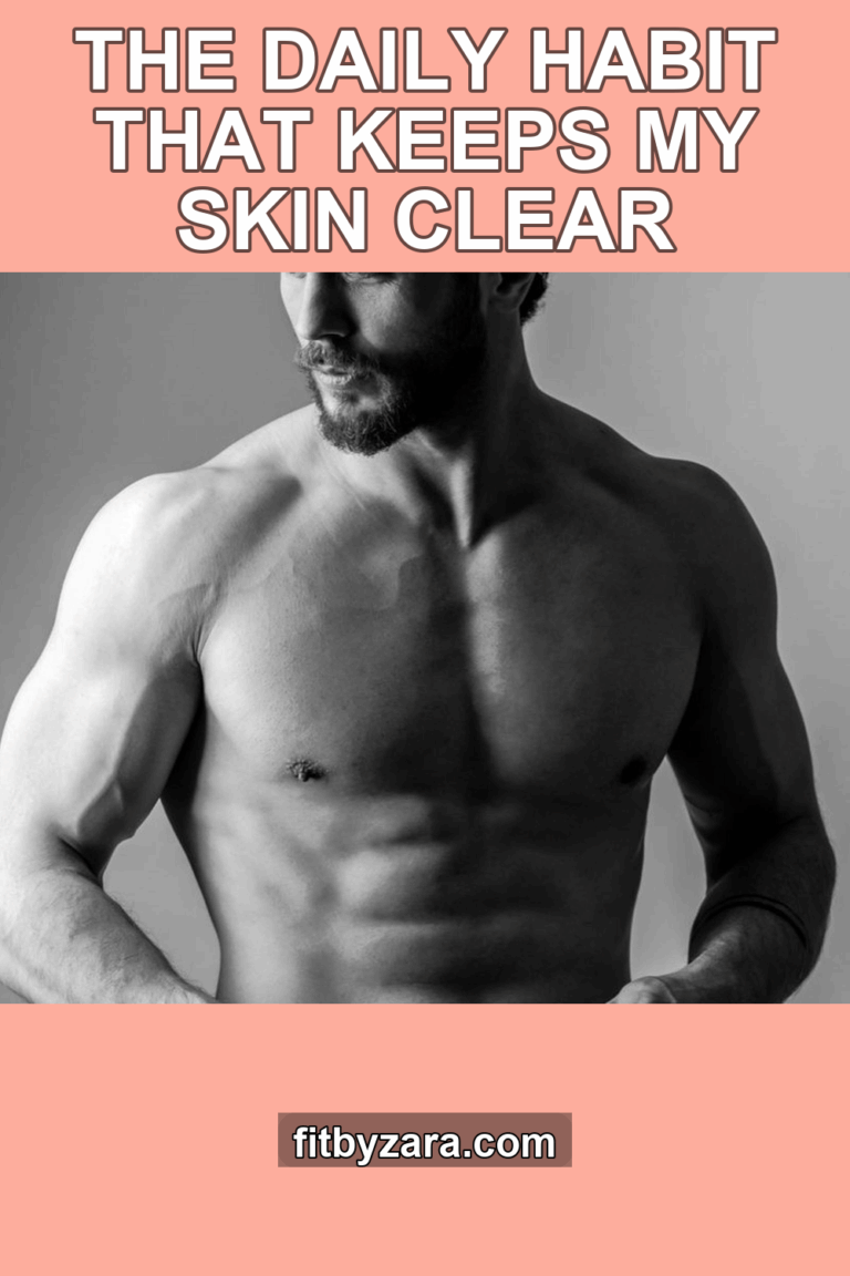 The Daily Habit That Keeps My Skin Clear