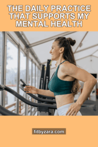 The Daily Practice That Supports My Mental Health