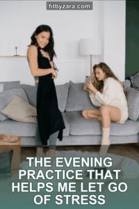 The Evening Practice That Helps Me Let Go of Stress