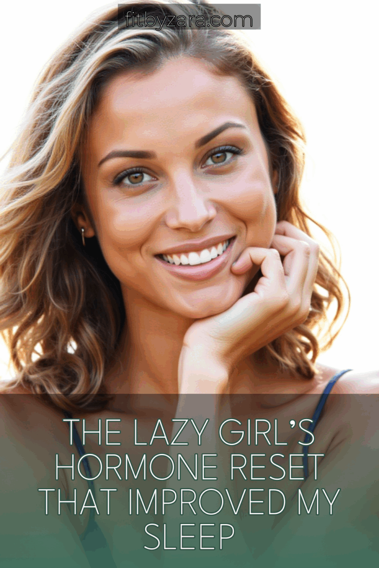 The Lazy Girl’s Hormone Reset That Improved My Sleep