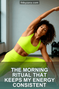 The Morning Ritual That Keeps My Energy Consistent