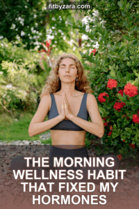 The Morning Wellness Habit That Fixed My Hormones