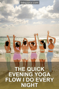 The Quick Evening Yoga Flow I Do Every Night