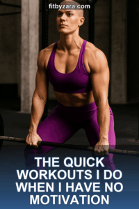 The Quick Workouts I Do When I Have No Motivation