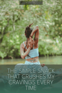 The Simple Snack That Crushes My Cravings Every Time