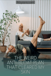 The Weird Anti-Bloat Plan That Cleared My Skin