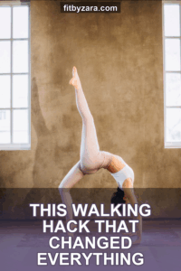 This Walking Hack That Changed Everything