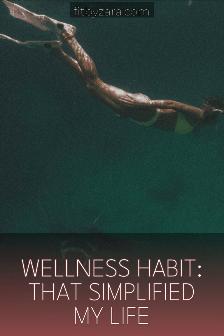 Wellness Habit: That Simplified My Life