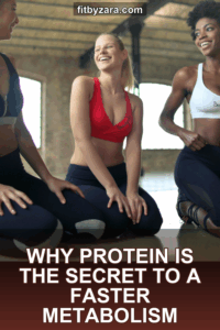 Why Protein Is the Secret to a Faster Metabolism