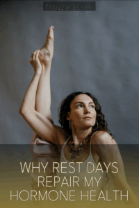 Why Rest Days Repair My Hormone Health