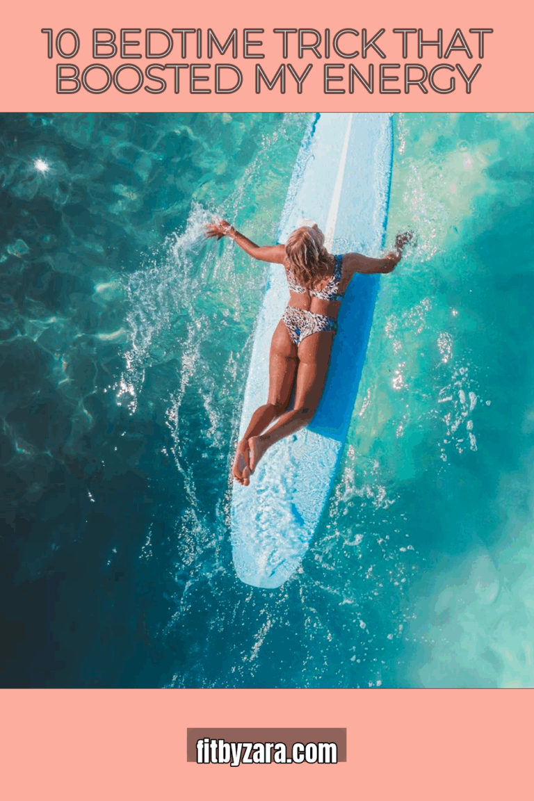 10 Bedtime Trick That Boosted My Energy