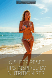 10 Sleep Reset Tips Inspired by Nutritionists