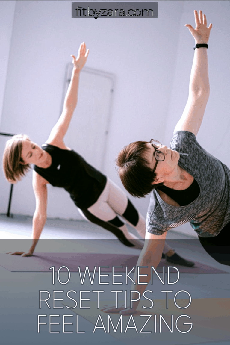 10 Weekend Reset Tips To Feel Amazing