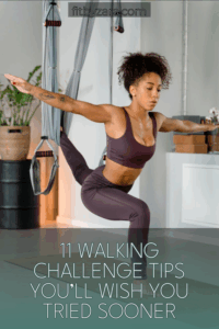 11 Walking Challenge Tips You’ll Wish You Tried Sooner