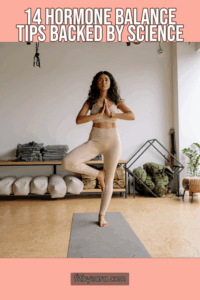 14 Hormone Balance Tips Backed by Science