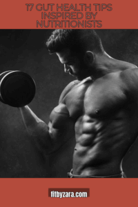 17 Gut Health Tips Inspired by Nutritionists