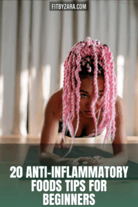 20 Anti-Inflammatory Foods Tips For Beginners