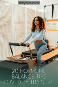 20 Hormone Balance Tips Loved by Trainers