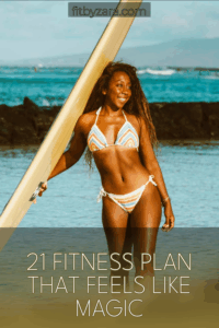 21 Fitness Plan That Feels Like Magic