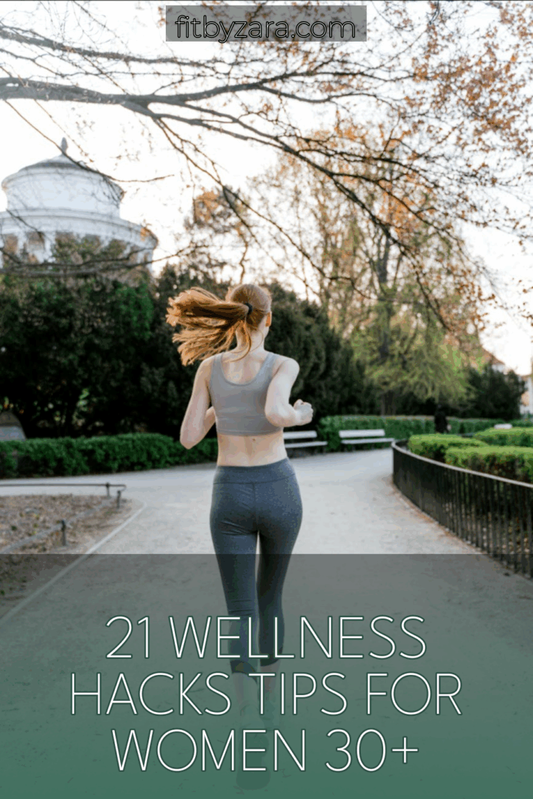 21 Wellness Hacks Tips For Women 30+