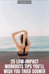25 Low-Impact Workouts Tips You’ll Wish You Tried Sooner