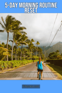 5-Day Morning Routine Reset