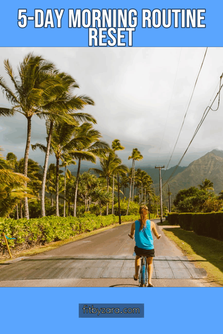 5-Day Morning Routine Reset