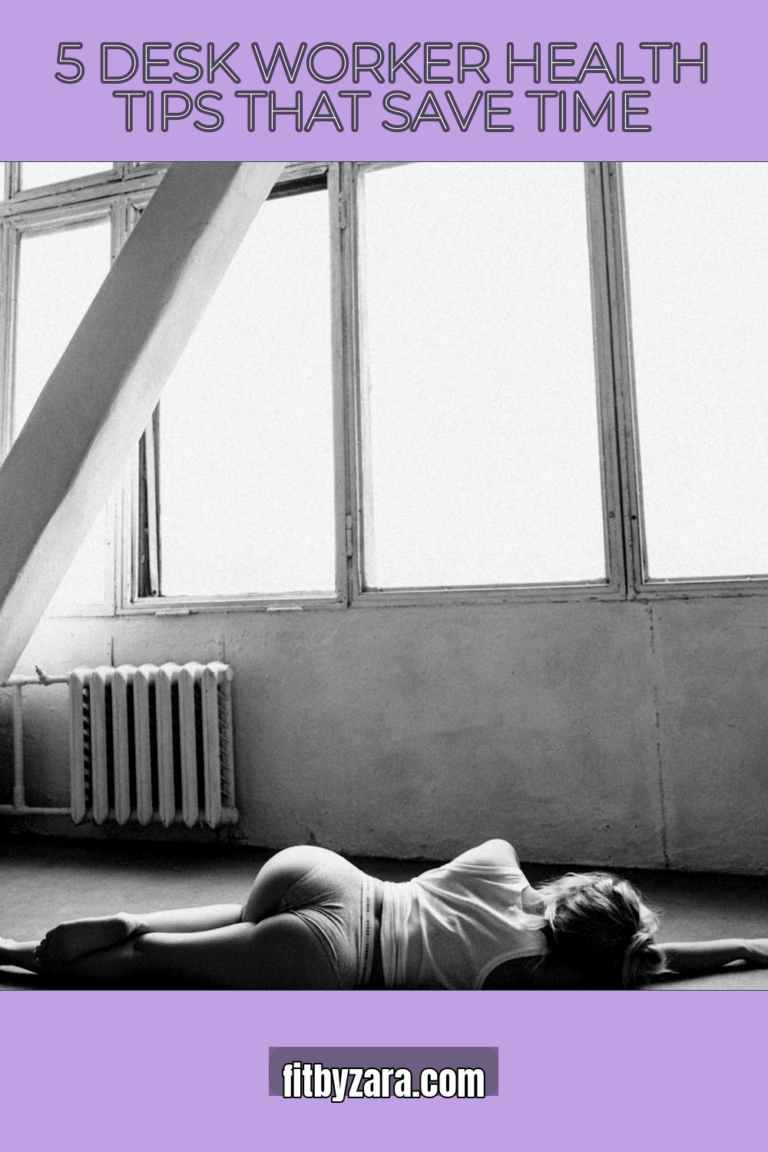 5 Desk Worker Health Tips That Save Time