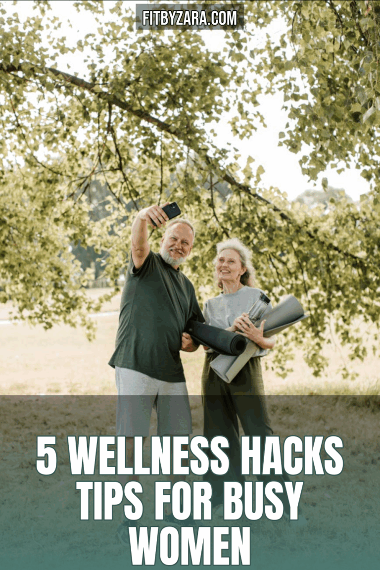 5 Wellness Hacks Tips For Busy Women