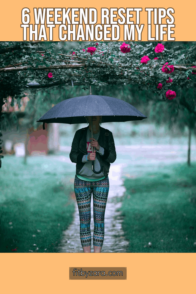 6 Weekend Reset Tips That Changed My Life