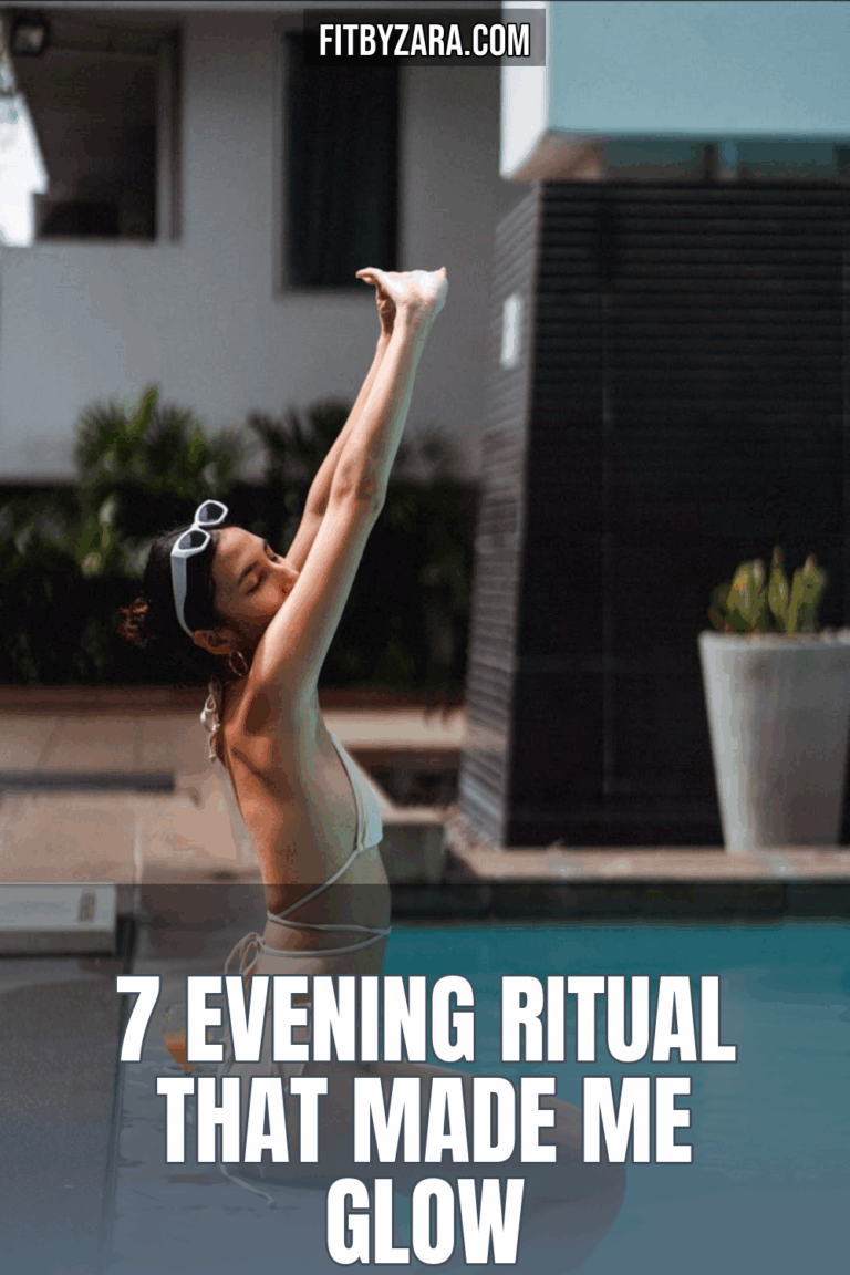 7 Evening Ritual That Made Me Glow