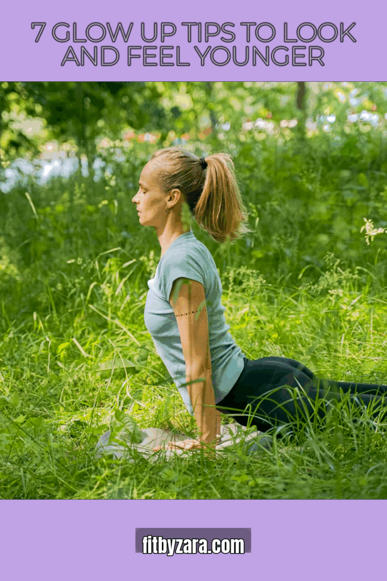 7 Glow Up Tips To Look and Feel Younger