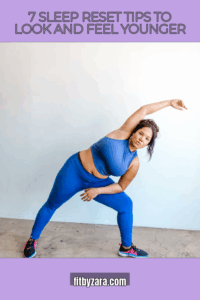 7 Sleep Reset Tips To Look and Feel Younger
